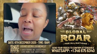 Saints are receiving clear messages from Heaven: "Go to Cape Town for Global Roar For All nations"