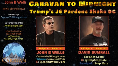 Trump’s J6 Pardons Shake DC - John B Wells LIVE