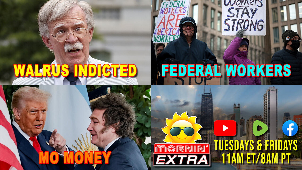 John Bolton Indicted | Judge Halts Fed Firings | Argentina Gets $40 Billion Bailout | Mornin' EXTRA