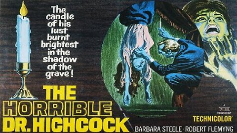 THE HORRIBLE DR. HICHCOCK 1962 Newlywed Wife Suspects Dr Husband of Grave Cimes FULL MOVIE HD & W/S
