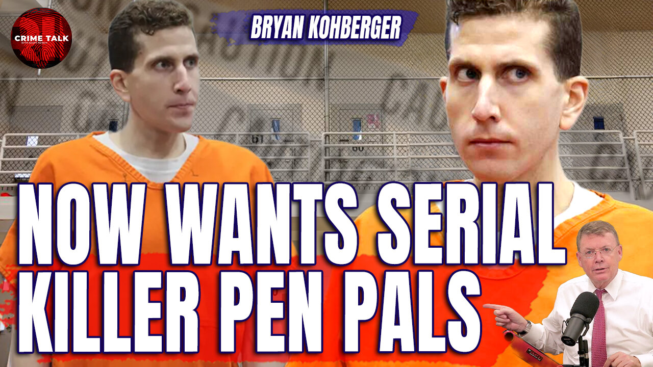 Bryan Kohberger Now Wants Serial Killer Pen Pals. Of Course He Does