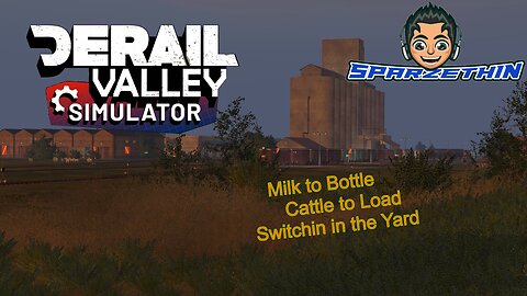 Just Switchin and Spreadsheets night - Sparzely Switchin in Derail Valley - Season 1 Episode 4.1