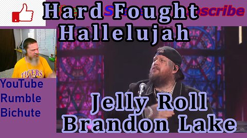 HARD FOUGHT HALLELUJAH -Jelly Roll, Brandon Lake -Pitt Reacts