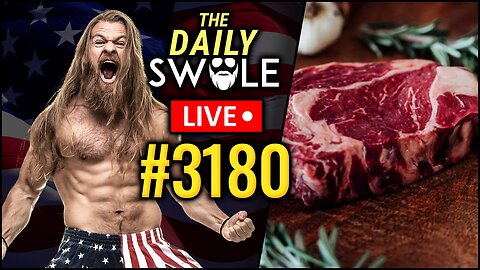 Quality Beef, Skinny Fat & Gains On All Platforms | Daily Swole #3180