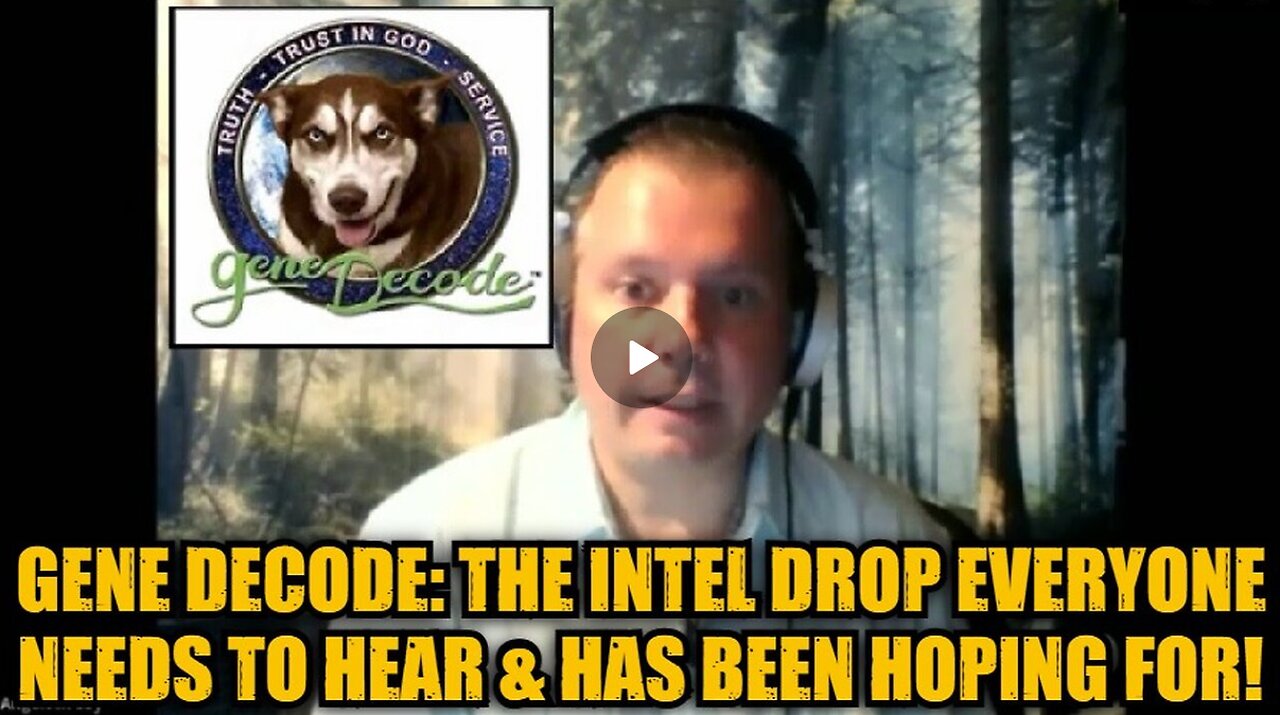 Gene Decode: The Intel Drop Everyone Needs to Hear & Has Been Hoping For!