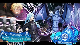 SLIME ISEKAI Memories: Is It Wrong to Try to Pick Up Girls in Tempest Part 2 Story Quest Event