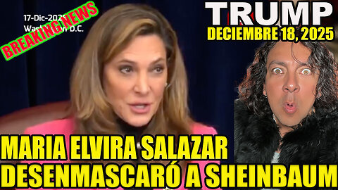 MARIA ELVIRA SALAZAR ACABA DE DESENMASCARAR A SHEINBAUM
