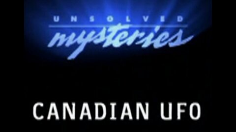 Unsolved Mysteries - UFO Files - Canadian UFO - West Carlton Ontario - Diane Labenek - Guardian