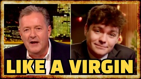 Nick Fuentes PROUDLY Proclaims His Virginity To Piers Morgan