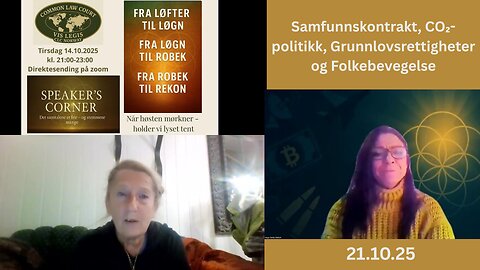 21.10.25: Samfunnskontrakt, CO₂-politikk, Grunnlovsrettigheter og Folkebevegelse