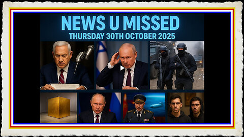 NEWS U MISSED WITH PAUL BROOKER THURSDAY 30TH OCTOBER 2025