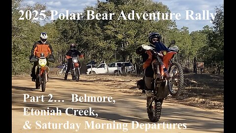 CADS Polar Bear Rally 2025 Part 2 Belmore, Etoniah Creek Forests, & Sat Morning Groups Departures