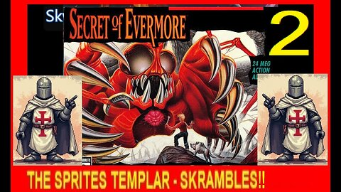 SECRET OF EVERMORE V2 - Skwatter's Cheat 'em and Skramble 'em!!