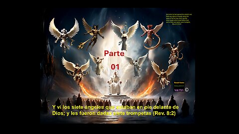 Siete ángeles teniendo las trompetas Español Parte 01