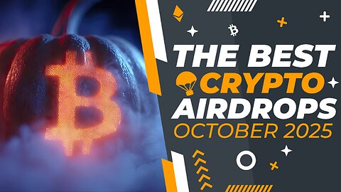 Top Crypto Airdrops to Farm Right Now (October 2025)
