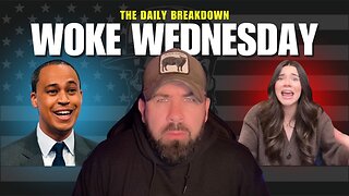 The Daily Breakdown: Woke Wednesday (also, WTF Steven?)