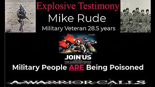 Courageous Canadian Military Veteran The Gov Has Poisoned US