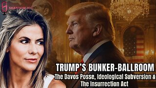 🔥SJ LIVE Jan 19 - Trump’s Bunker-Ballroom * The Davos Posse * Ideological Subversion & The Insurrection Act 🔥