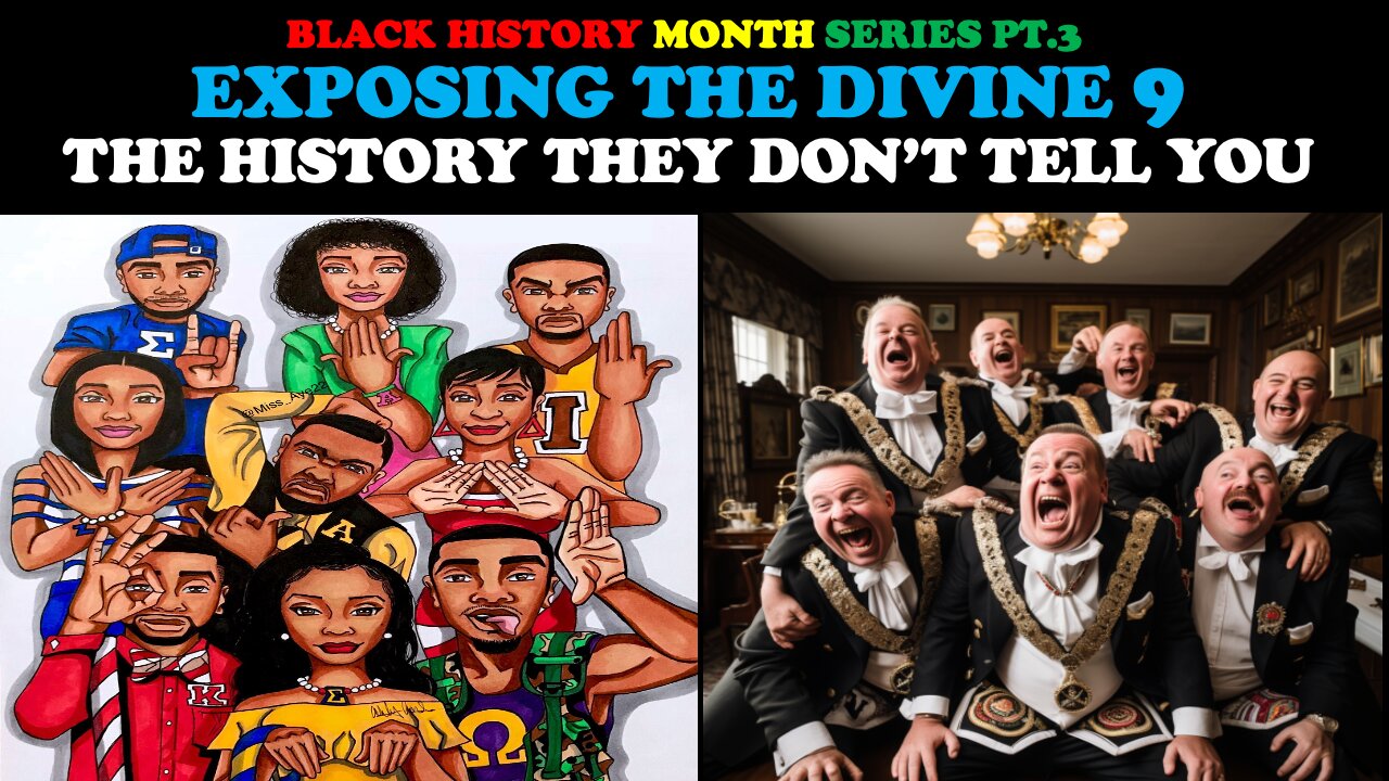 EXPOSING THE DIVINE 9: THE HISTORY THEY DON'T TELL YOU (BLACK HISTORY MONTH SERIES PT. 3)