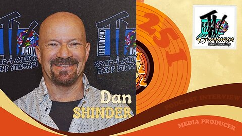 #251 - Interview with media producer Dan Shinder