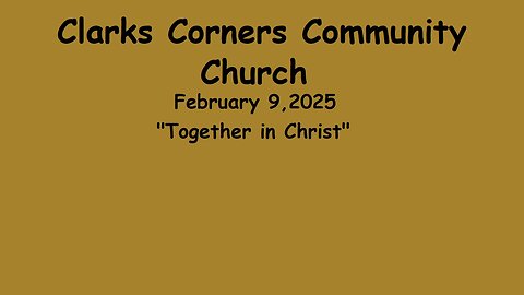 02/09/2025 Together in Christ