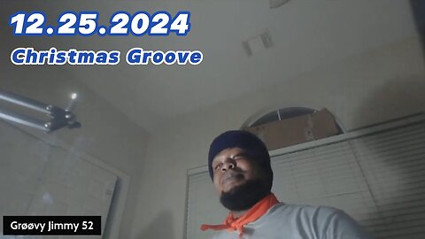 12.25.2024 - Groovy Jimmy 52 - Christmas Groove