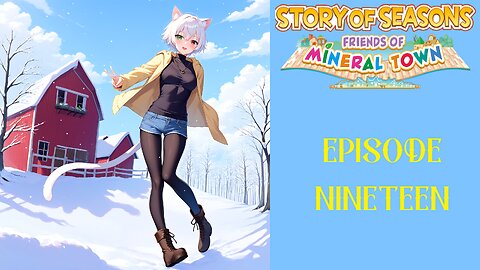 Story of Seasons Friends of Mineral Town - 19