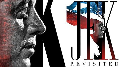 JFK Revisited - Through The Looking Glass