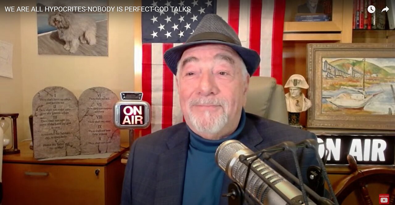 WE ARE ALL HYPOCRITES-NOBODY IS PERFECT-GOD TALKS