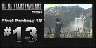 El El Plays Final Fantasy 16 Episode 13: Mad Rizz