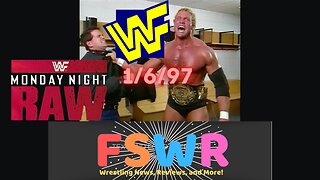 Classic Wrestling: WWF Raw 1/6/97 Recap/Review/Results