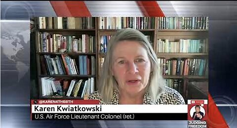 LtCOL. Karen Kwiatkowski : Trump and Ukraine