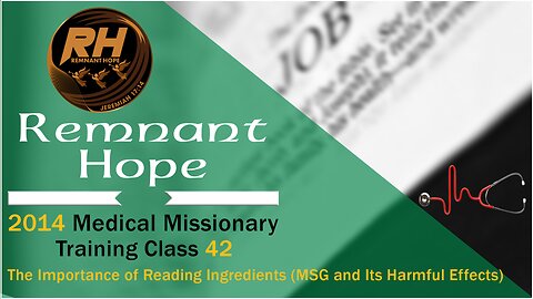 2014 Medical Missionary Training Class 42: The Importance of Reading Ingredients