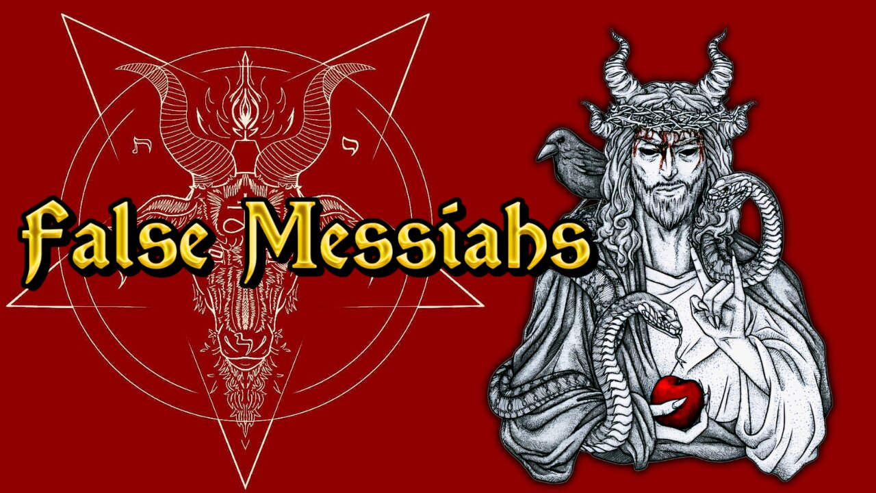 False Messiahs