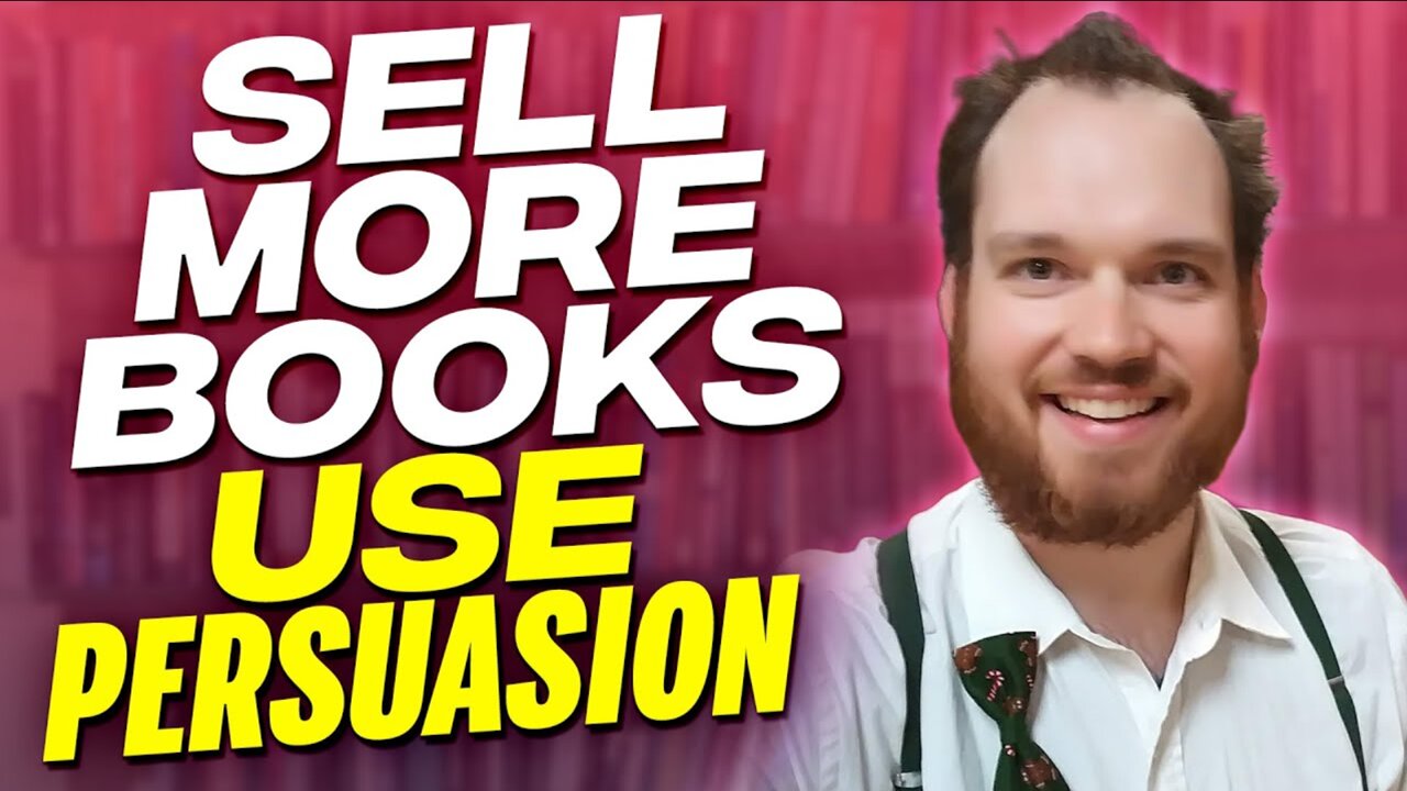 Sell More Books: Use Persuasion with Celebrity Ghostwriter and Persuasive Writing Coach Joshua Lisec