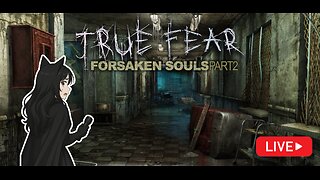 Lost In The Asylum: Clues in the Dark | True Fear: Forsaken Souls Part 2