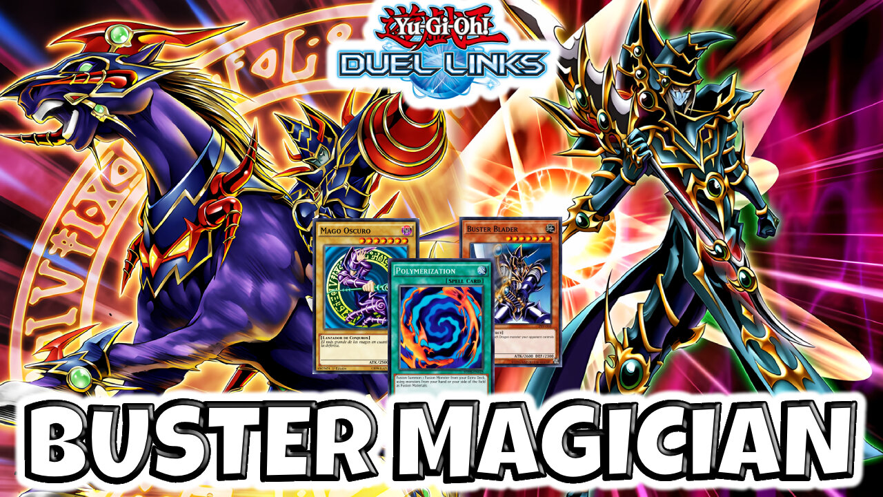 Dark Magician Deck Buster Blader Duel Links The NEW SKILL JOINS THEM Yu-Gi-Oh!