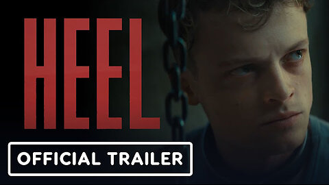 Heel - Official Trailer (2026)