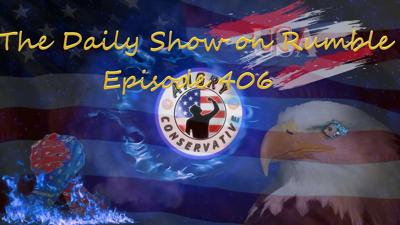 The Daily Show with the Angry Conservative - Episode 406
