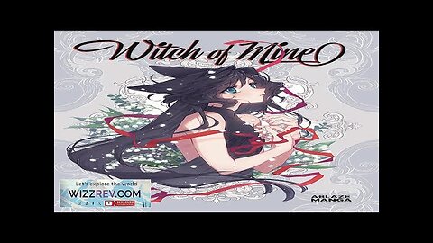 Witch Of Mine: Volume 4 Review