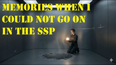 Kythera, Can you find the memories when I could not go on in the SSP?