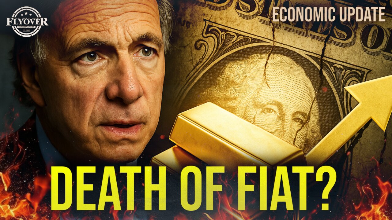Ray Dalio: “Gold Safer than the US Dollar”. Death of Fiat System. - Dr. Kirk Elliott