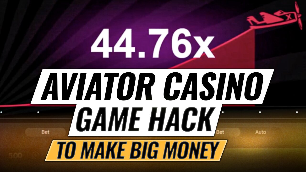 Use this Aviator Casino Game Hack To Make Big Money