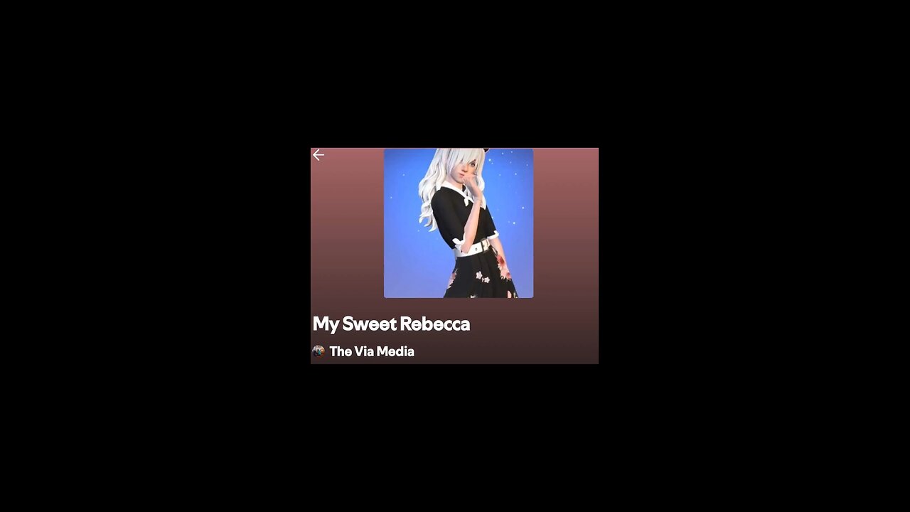 "My Sweet Rebecca" by: The Via Media