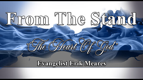 The Heart Of God | From The Stand | Erik Meares