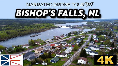 🌊 Bishop’s Falls, Newfoundland and Labrador 🏞️ 4K Drone