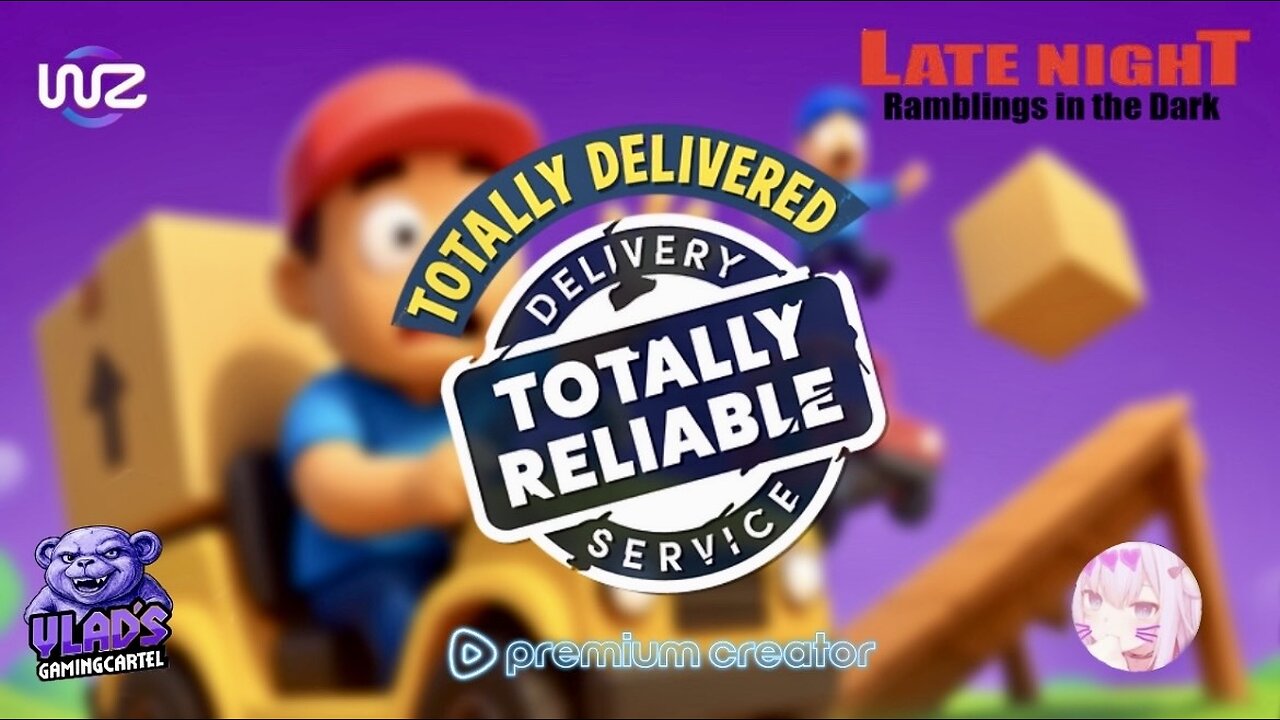 If We Can Operate an RV Drunk, We can TOTALLY Be A reliable Delivery Service W VladsGaming & LNR!