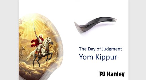 Yom Kippur, The Day Of Judgement - PJ Hanley - October 5th, 2025