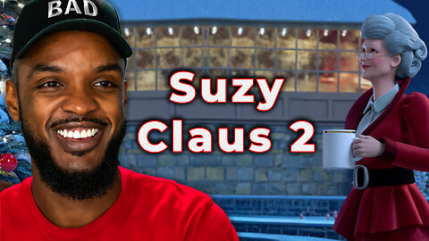 🤶 Suzy Claus 2! 🤶 #756