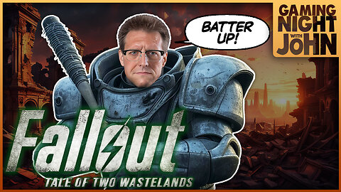 🎮GAME NIGHT!🎮 | FALLOUT - TALE OF TWO WASTELANDS: PART 12!